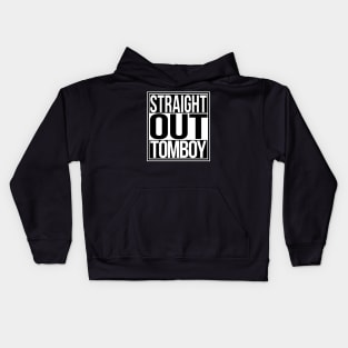 Straight Out Tomboy Kids Hoodie